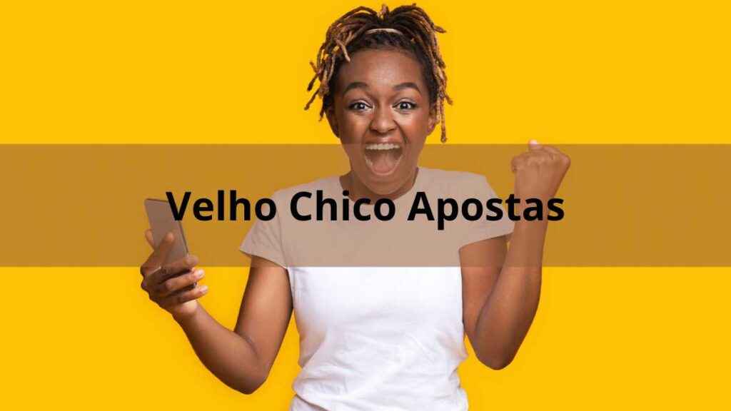 Velho Chico Apostas